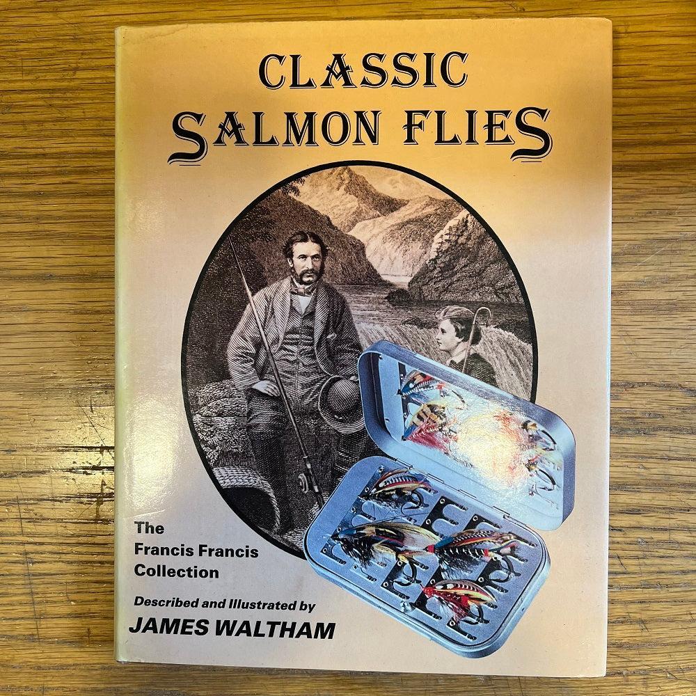 Classic Salmon Flies: The Francis Francis Collection - Waltham-Gamefish