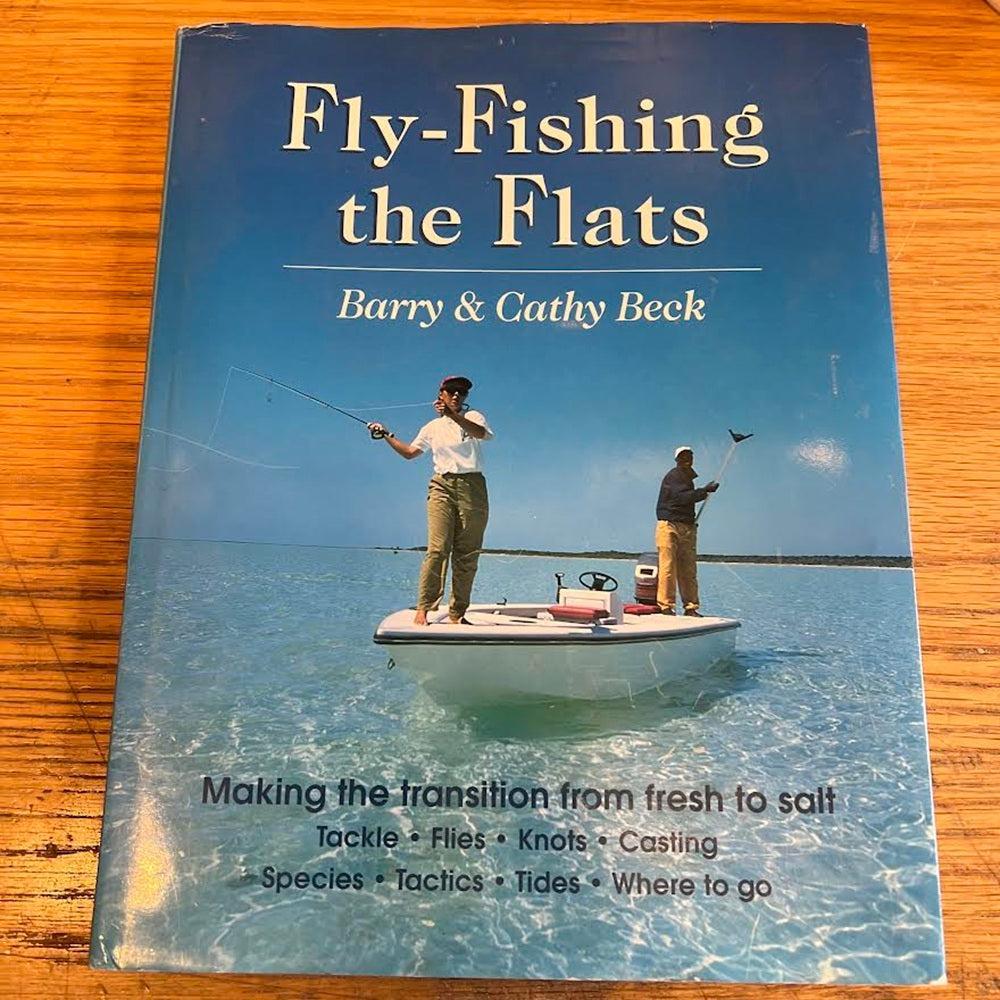 Fly-Fishing the Flats - Barry & Cathy Beck-Gamefish