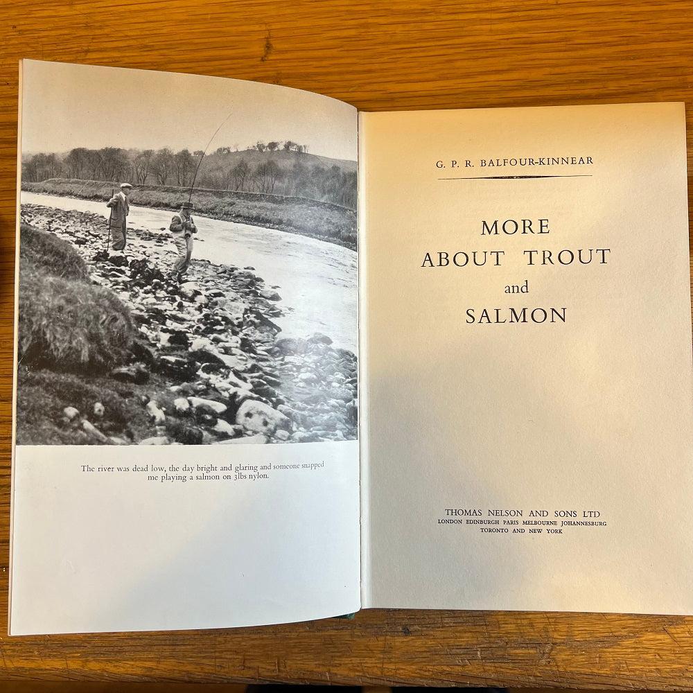 More About Trout And Salmon - Balfour-Kinnear-Gamefish